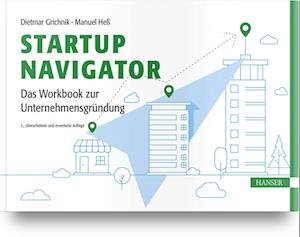 Cover for Grichnik; heÃŸ; probst; antretter; pukall · Startup Navigator (Buch)