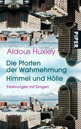 Cover for Aldous Huxley · Piper.00006 Huxley.Pforten Wahrn.Himmel (Book)