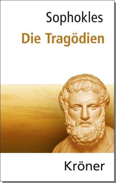 Die Tragödien - Sophokles - Books -  - 9783520163066 - 