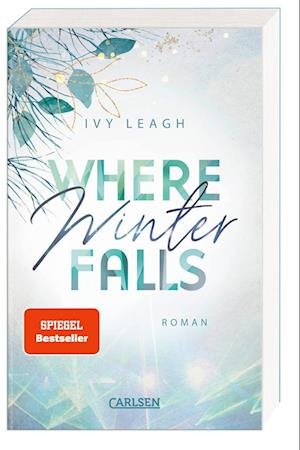 Cover for Ivy Leagh · Where Winter Falls (Festival-Serie 2) (Bog) (2023)