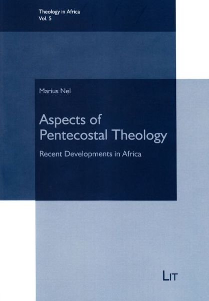 Cover for Nel · Aspects of Pentecostal Theology (Book) (2015)