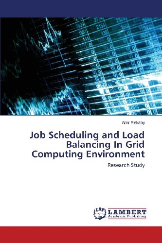 Cover for Amr Rekaby · Job Scheduling and Load Balancing in Grid Computing Environment: Research Study (Paperback Bog) (2013)