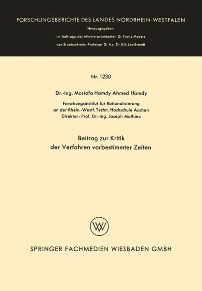 Mostafa Hamdy Ahmed Hamdy · Beitrag Zur Kritik Der Verfahren Vorbestimmter Zeiten (Paperback Book) [1964 edition] (1964)