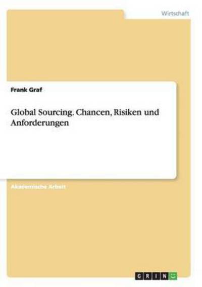 Cover for Graf · Global Sourcing. Chancen, Risiken (Book) (2017)
