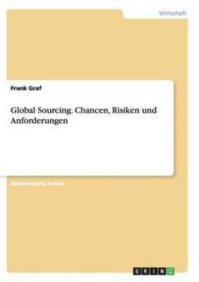 Cover for Graf · Global Sourcing. Chancen, Risiken (Bok) (2017)