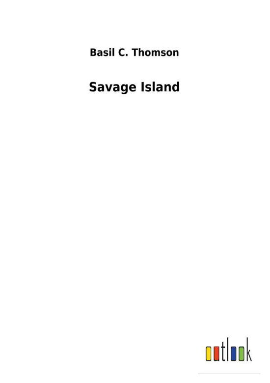 Cover for Thomson · Savage Island (Bog) (2018)