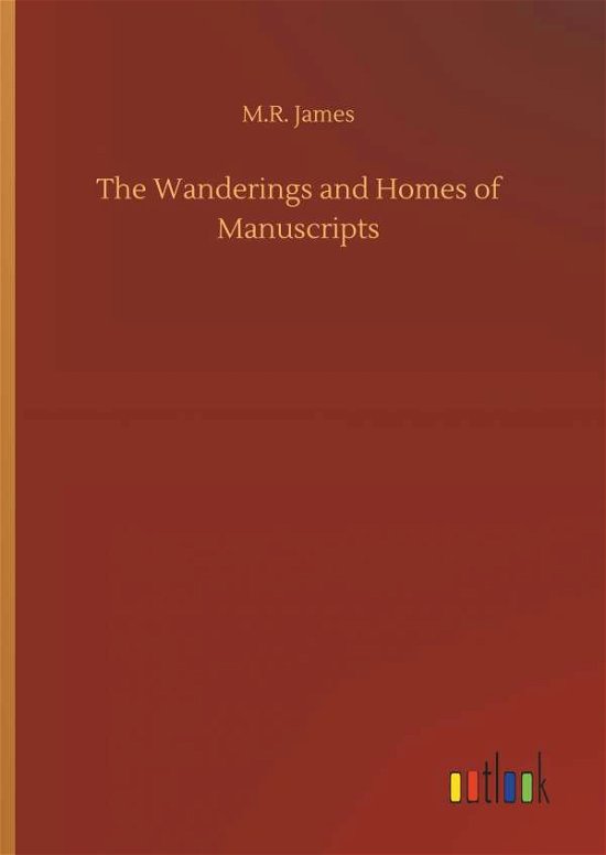 Cover for James · The Wanderings and Homes of Manus (Bog) (2018)