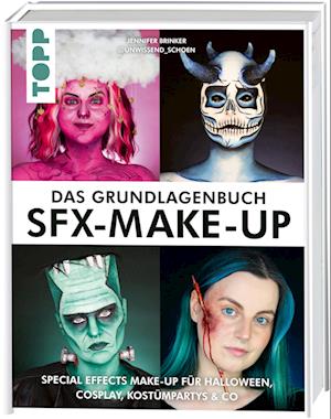 Cover for Jennifer Brinker · Das Grundlagenbuch SFX-Make-up (Book) (2024)