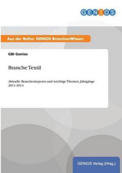 Cover for Gbi Genios · Branche Textil (Pocketbok) (2015)