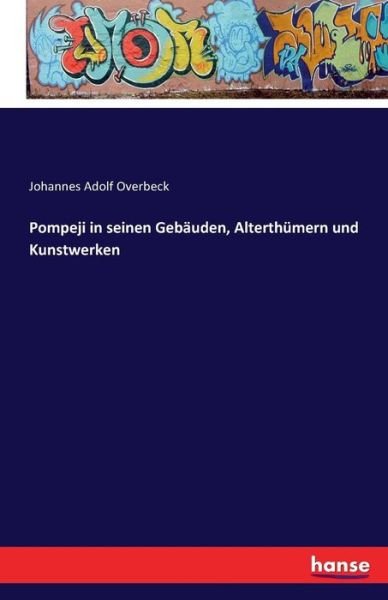 Cover for Overbeck · Pompeji in seinen Gebäuden, Al (Buch) (2020)