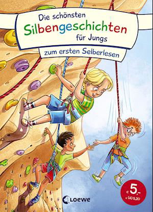 Cover for Loewe Verlag GmbH · Die schönsten Silbengeschichten für Jungs zum ersten Selberlesen (Gebundenes Buch) (2021)