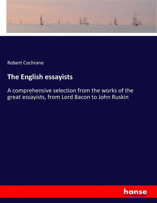 Cover for Cochrane · The English essayists (Book) (2017)