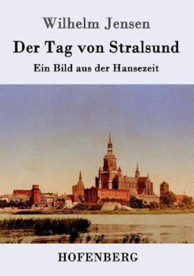 Cover for Jensen · Der Tag von Stralsund (Bok) (2017)
