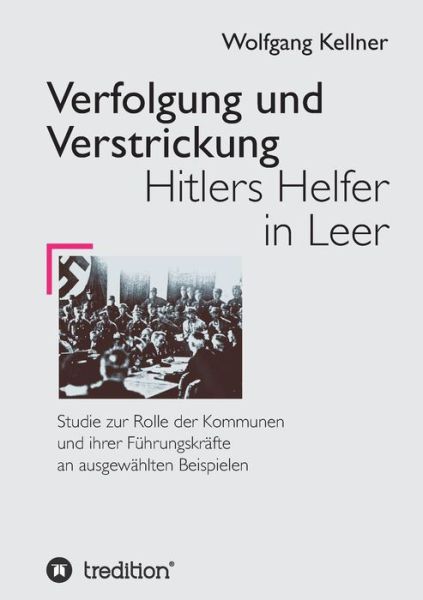 Cover for Kellner · Verfolgung und Verstrickung (Book) (2017)