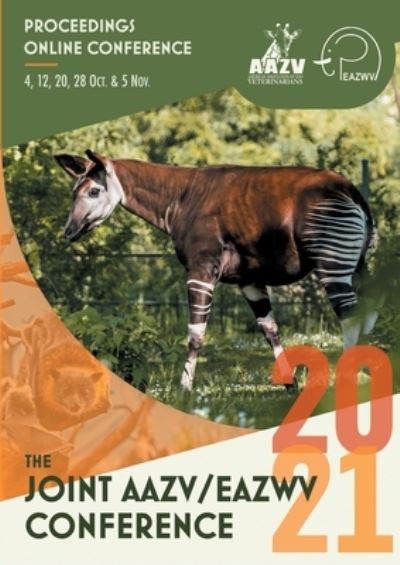 Cover for Charlotte Kirk Baer · Proceedings 2021 Joint AAZV EAZWV Conference (Paperback Book) (2021)