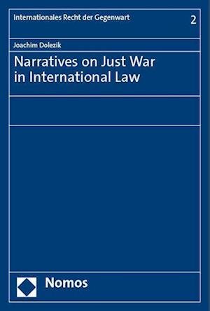 Cover for Joachim Dolezik · Narratives on Just War in International Law (Buch) (2023)