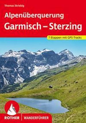 Cover for Thomas Striebig · Alpenüberquerung Garmisch  Sterzing (Bok) (2022)