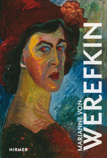 Cover for Brigitte Salemen · Marianne von Werefkin - The Great Masters of Art (Hardcover Book) (2019)