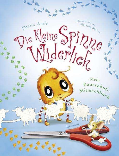 Cover for Amft · Die kl.Spinne Widerlich:Mein Bauer (Buch)