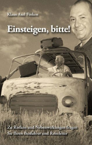 Cover for Klaus Axel Finken · Einsteigen, Bitte! (Paperback Book) [German edition] (2011)