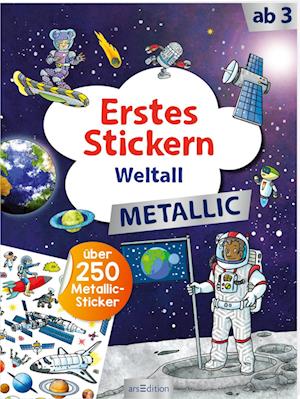 Cover for Sebastian Coenen · Erstes Stickern Metallic – Weltall (Book) (2024)