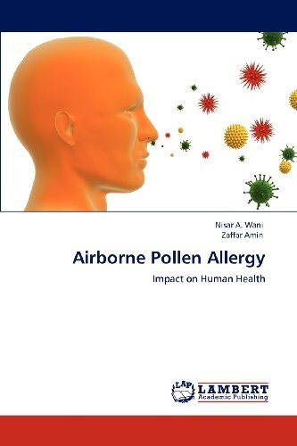 Cover for Zaffar Amin · Airborne Pollen Allergy: Impact on Human Health (Paperback Book) (2012)