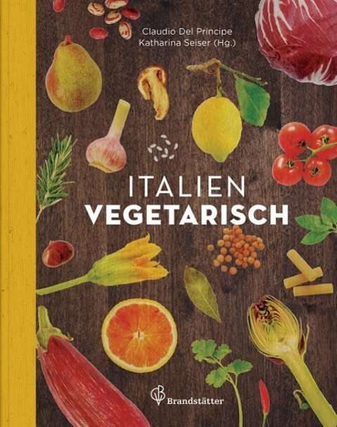 Cover for Claudio Del Principe · Del Principe:Italien vegetarisch (Book)