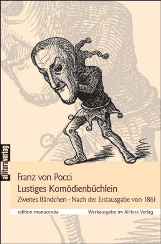 Cover for Franz Von Pocci · Lustiges Komödienbüchlein (Taschenbuch) [German edition] (2009)