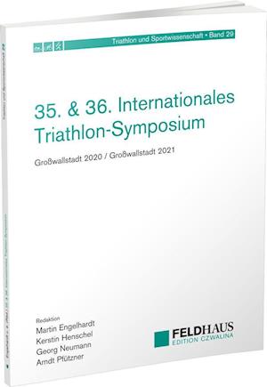 Cover for Martin Engelhardt · 35. &amp; 36. Internationales Triathlon-Symposium (Book) (2022)