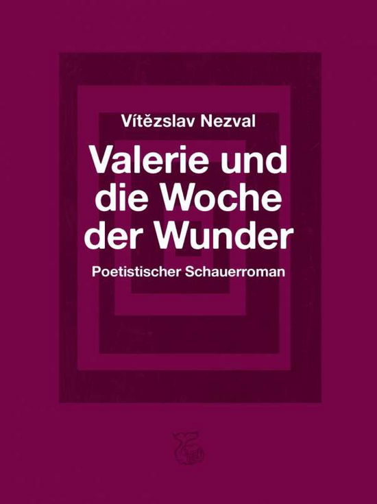 Cover for Nezval · Valerie und die Woche der Wunder (Book)