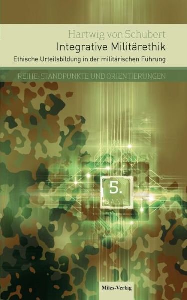 Cover for Hartwig Von Schubert · Integrative Militarethik (Paperback Book) (2015)