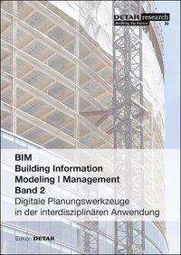 Cover for Westphal · Building Information Modeling I Management Band 2: Digitale Planungswerkzeuge in der interdisziplinaren Anwendung - DETAIL Special (Paperback Book) [Zahlreiche Abbildungen Und Erklarende Grafiken Auf edition] (2018)