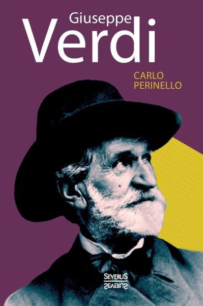 Cover for Carlo Perinello · Giuseppe Verdi. Monografie (Paperback Book) (2015)