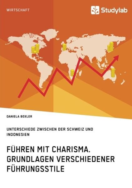 Cover for Boxler · Führen mit Charisma. Grundlagen (Book) (2017)