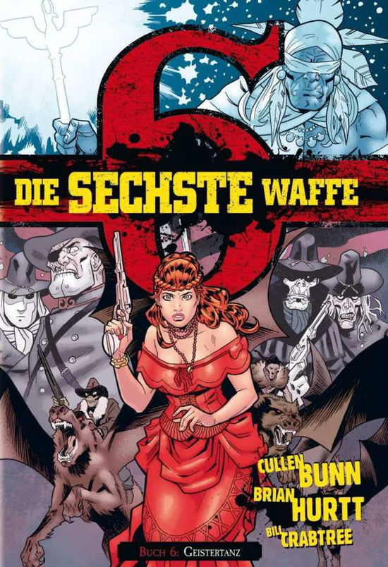 Cover for Bunn · Die sechste Waffe 6 (Book)