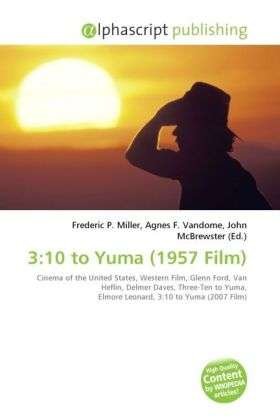 Cover for 3 · 10 to Yuma (1957 Film) (Bog)