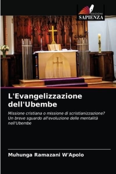 Cover for Muhunga Ramazani W'Apolo · L'Evangelizzazione dell'Ubembe (Paperback Bog) (2020)
