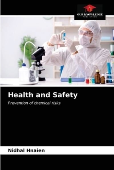 Cover for Nidhal Hnaien · Health and Safety (Paperback Bog) (2021)