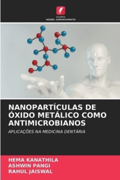 Cover for Hema Kanathila · Nanoparticulas de Oxido Metalico Como Antimicrobianos (Pocketbok) (2021)