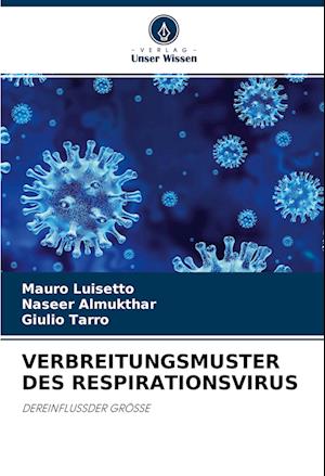 Cover for Mauro Luisetto · Verbreitungsmuster Des Respirationsvirus (Paperback Book) (2022)