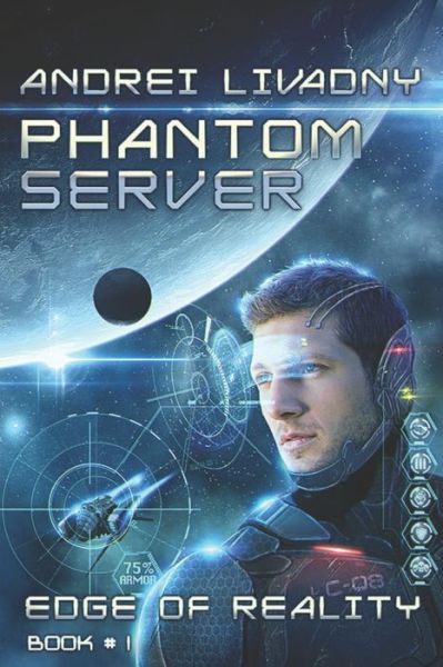 Cover for Andrei Livadny · Edge of Reality (Phantom Server (Pocketbok) (2017)