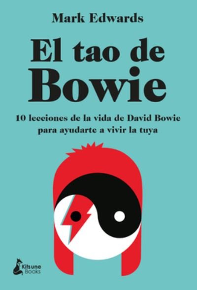 Cover for Mark Edwards · El Tao de Bowie (Hardcover bog) (2021)