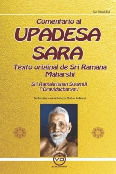 Cover for Ramakrishnan Swamiji Dravidacharya · Comentario al UPADESA SARA (Paperback Book) (2020)