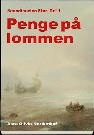 Cover for Asta Olivia Nordenhof · Penge på lommen (Sewn Spine Book) [1st edition] (2020)