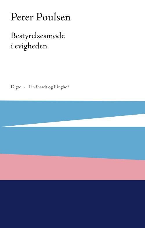 Cover for Peter Poulsen · Bestyrelsesmøde i evigheden (Hæftet bog) [1. udgave] (2012)