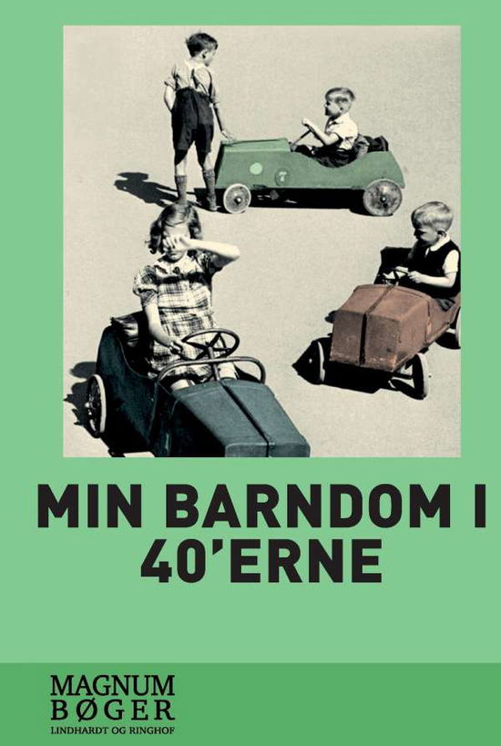 Cover for Diverse forfattere · Min barndom i 40’erne (Sewn Spine Book) [4th edition] (2016)