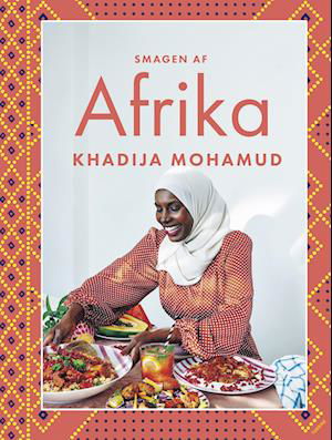 Cover for Khadija Mohamud · Smagen af Afrika (Inbunden Bok) [1:a utgåva] (2024)