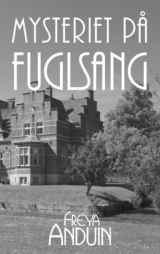 Freya Anduin · Mysteriet på Fuglsang (Pocketbok) [1:a utgåva] (2022)