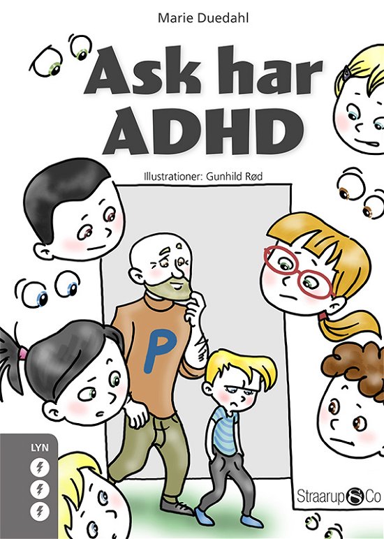 Lyn: Ask har ADHD - Marie Duedahl - Bøger - Straarup & Co - 9788770185066 - 25. oktober 2019