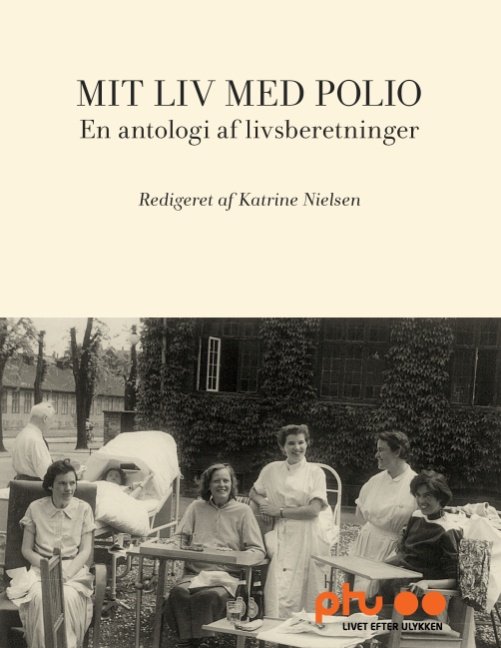 Cover for Ptu · Mit liv med polio (Taschenbuch) [1. Ausgabe] [Paperback] (2011)